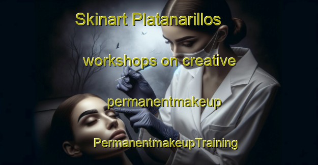 Skinart Platanarillos workshops on creative permanentmakeup | #PermanentmakeupTraining #PermanentmakeupClasses #SkinartTraining-Mexico