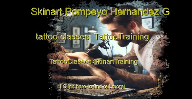 Skinart Pompeyo Hernandez G tattoo classes | #TattooTraining #TattooClasses #SkinartTraining-Mexico