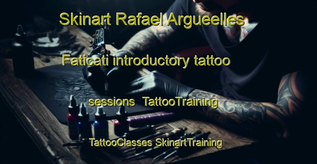 Skinart Rafael Argueelles Faticati introductory tattoo sessions | #TattooTraining #TattooClasses #SkinartTraining-Mexico