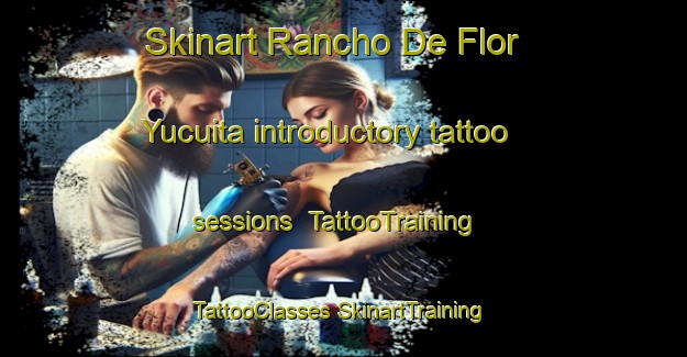 Skinart Rancho De Flor  Yucuita introductory tattoo sessions | #TattooTraining #TattooClasses #SkinartTraining-Mexico