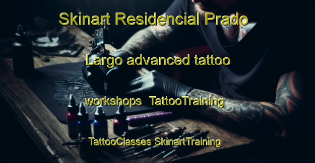 Skinart Residencial Prado Largo advanced tattoo workshops | #TattooTraining #TattooClasses #SkinartTraining-Mexico