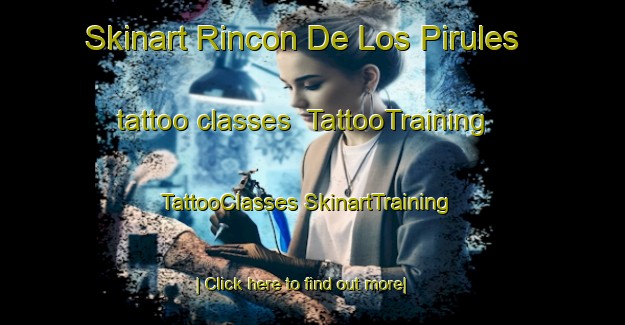 Skinart Rincon De Los Pirules tattoo classes | #TattooTraining #TattooClasses #SkinartTraining-Mexico