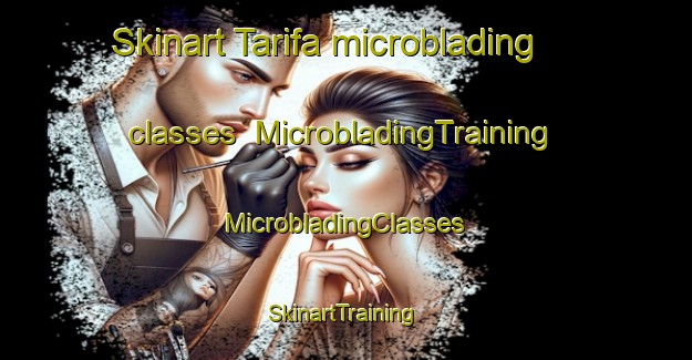 Skinart Tarifa microblading classes | #MicrobladingTraining #MicrobladingClasses #SkinartTraining-Mexico