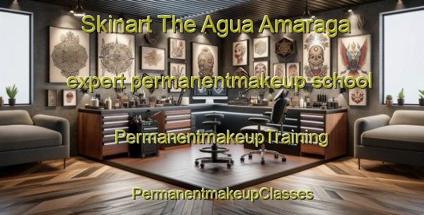 Skinart The Agua Amaraga expert permanentmakeup school | #PermanentmakeupTraining #PermanentmakeupClasses #SkinartTraining-Mexico