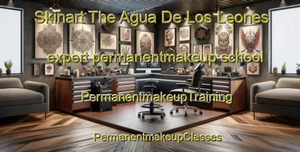 Skinart The Agua De Los Leones expert permanentmakeup school | #PermanentmakeupTraining #PermanentmakeupClasses #SkinartTraining-Mexico