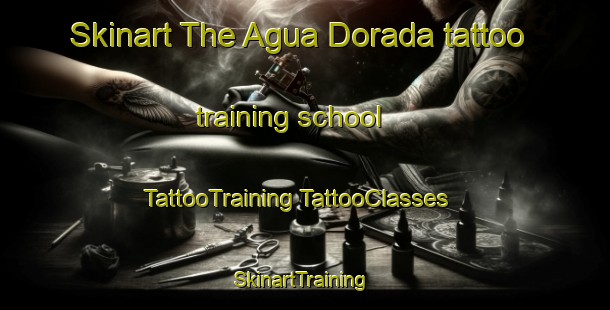 Skinart The Agua Dorada tattoo training school | #TattooTraining #TattooClasses #SkinartTraining-Mexico