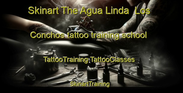 Skinart The Agua Linda  Los Conchos tattoo training school | #TattooTraining #TattooClasses #SkinartTraining-Mexico