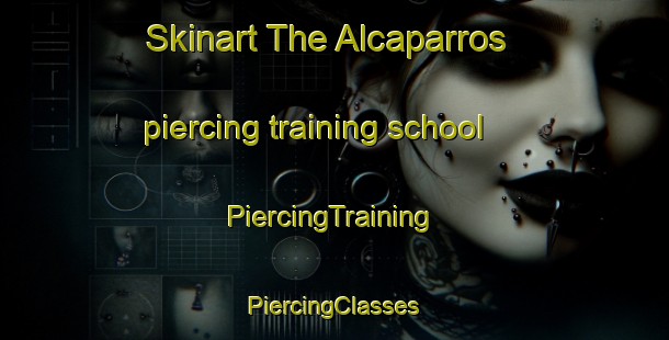 Skinart The Alcaparros piercing training school | #PiercingTraining #PiercingClasses #SkinartTraining-Mexico