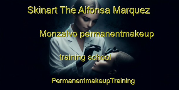 Skinart The Alfonsa Marquez Monzalvo permanentmakeup training school | #PermanentmakeupTraining #PermanentmakeupClasses #SkinartTraining-Mexico