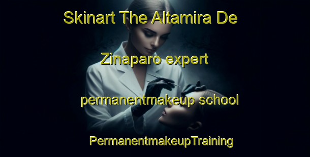 Skinart The Altamira De Zinaparo expert permanentmakeup school | #PermanentmakeupTraining #PermanentmakeupClasses #SkinartTraining-Mexico