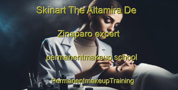 Skinart The Altamira De Zinaparo expert permanentmakeup school | #PermanentmakeupTraining #PermanentmakeupClasses #SkinartTraining-Mexico