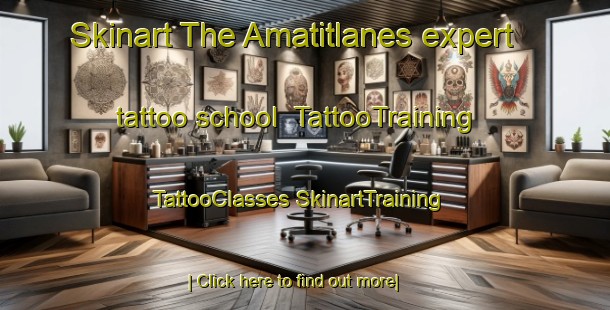 Skinart The Amatitlanes expert tattoo school | #TattooTraining #TattooClasses #SkinartTraining-Mexico