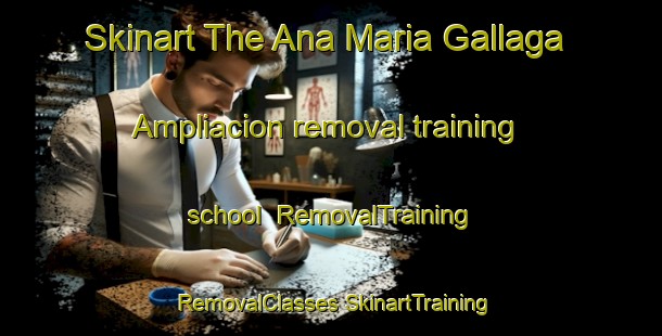 Skinart The Ana Maria Gallaga Ampliacion removal training school | #RemovalTraining #RemovalClasses #SkinartTraining-Mexico