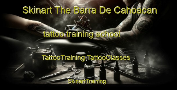 Skinart The Barra De Cahoacan tattoo training school | #TattooTraining #TattooClasses #SkinartTraining-Mexico