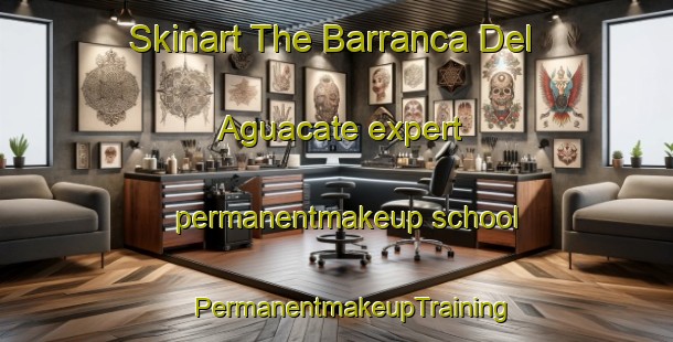 Skinart The Barranca Del Aguacate expert permanentmakeup school | #PermanentmakeupTraining #PermanentmakeupClasses #SkinartTraining-Mexico