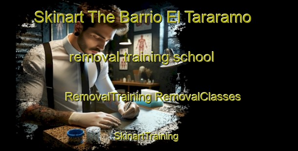 Skinart The Barrio El Tararamo removal training school | #RemovalTraining #RemovalClasses #SkinartTraining-Mexico