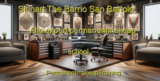 Skinart The Barrio San Bartolo Alto expert permanentmakeup school | #PermanentmakeupTraining #PermanentmakeupClasses #SkinartTraining-Mexico