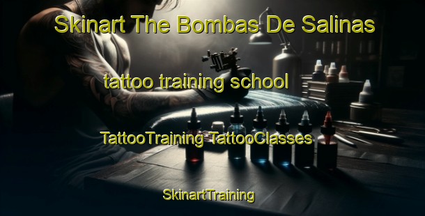 Skinart The Bombas De Salinas tattoo training school | #TattooTraining #TattooClasses #SkinartTraining-Mexico