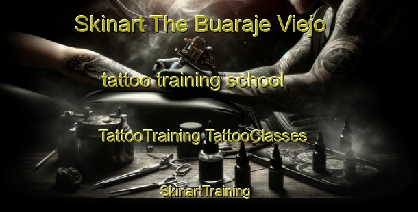 Skinart The Buaraje Viejo tattoo training school | #TattooTraining #TattooClasses #SkinartTraining-Mexico