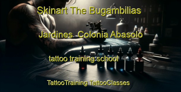 Skinart The Bugambilias Jardines  Colonia Abasolo tattoo training school | #TattooTraining #TattooClasses #SkinartTraining-Mexico