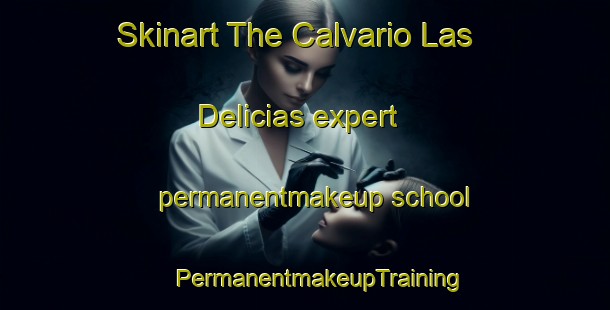 Skinart The Calvario Las Delicias expert permanentmakeup school | #PermanentmakeupTraining #PermanentmakeupClasses #SkinartTraining-Mexico