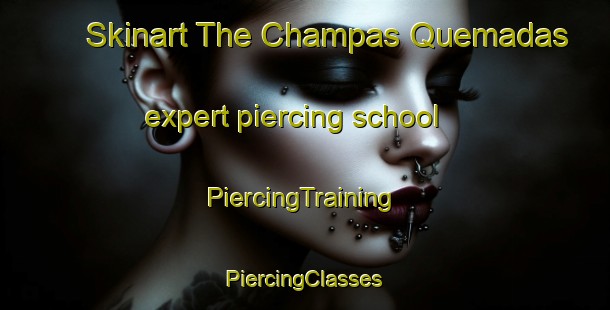 Skinart The Champas Quemadas expert piercing school | #PiercingTraining #PiercingClasses #SkinartTraining-Mexico