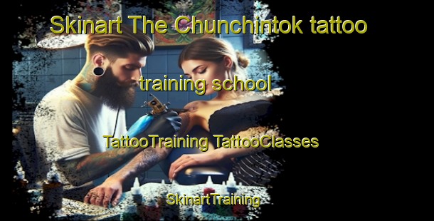 Skinart The Chunchintok tattoo training school | #TattooTraining #TattooClasses #SkinartTraining-Mexico