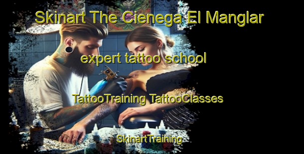 Skinart The Cienega El Manglar expert tattoo school | #TattooTraining #TattooClasses #SkinartTraining-Mexico