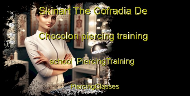 Skinart The Cofradia De Chocolon piercing training school | #PiercingTraining #PiercingClasses #SkinartTraining-Mexico