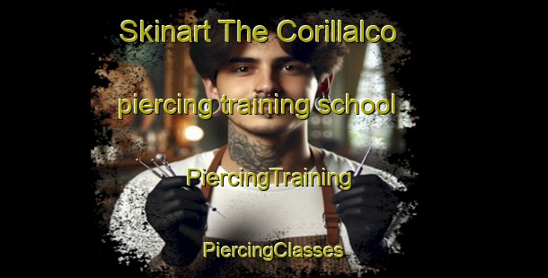 Skinart The Corillalco piercing training school | #PiercingTraining #PiercingClasses #SkinartTraining-Mexico