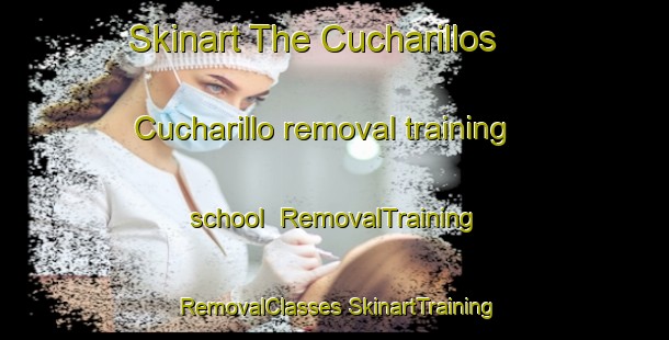 Skinart The Cucharillos  Cucharillo removal training school | #RemovalTraining #RemovalClasses #SkinartTraining-Mexico