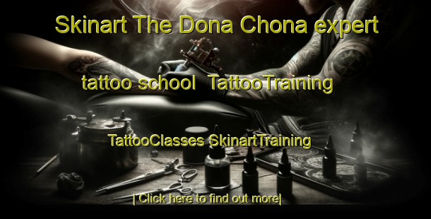 Skinart The Dona Chona expert tattoo school | #TattooTraining #TattooClasses #SkinartTraining-Mexico