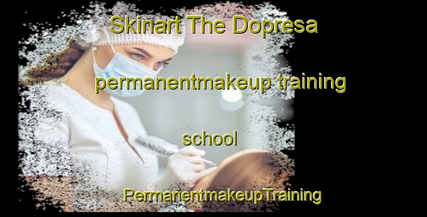 Skinart The Dopresa permanentmakeup training school | #PermanentmakeupTraining #PermanentmakeupClasses #SkinartTraining-Mexico