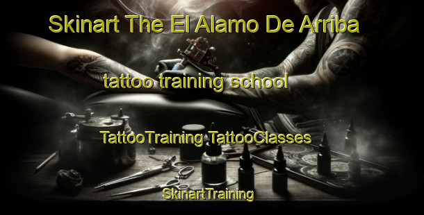 Skinart The El Alamo De Arriba tattoo training school | #TattooTraining #TattooClasses #SkinartTraining-Mexico