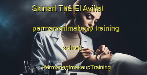 Skinart The El Avillal permanentmakeup training school | #PermanentmakeupTraining #PermanentmakeupClasses #SkinartTraining-Mexico