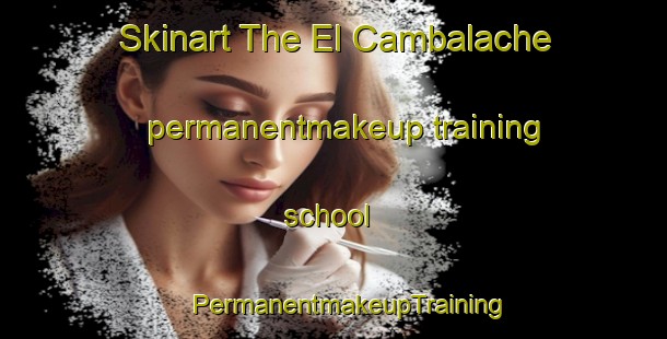 Skinart The El Cambalache permanentmakeup training school | #PermanentmakeupTraining #PermanentmakeupClasses #SkinartTraining-Mexico