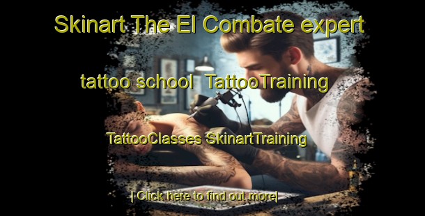 Skinart The El Combate expert tattoo school | #TattooTraining #TattooClasses #SkinartTraining-Mexico