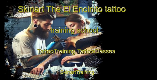 Skinart The El Encinito tattoo training school | #TattooTraining #TattooClasses #SkinartTraining-Mexico