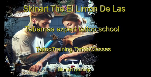 Skinart The El Limon De Las Tabernas expert tattoo school | #TattooTraining #TattooClasses #SkinartTraining-Mexico