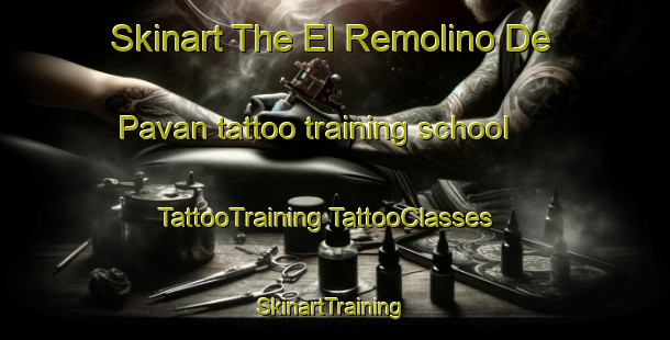 Skinart The El Remolino De Pavan tattoo training school | #TattooTraining #TattooClasses #SkinartTraining-Mexico