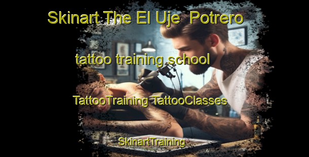 Skinart The El Uje  Potrero tattoo training school | #TattooTraining #TattooClasses #SkinartTraining-Mexico