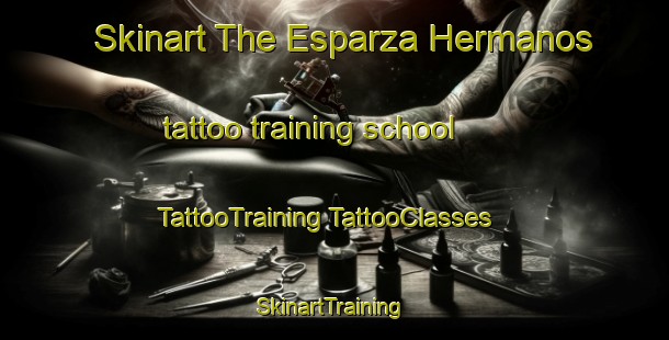 Skinart The Esparza Hermanos tattoo training school | #TattooTraining #TattooClasses #SkinartTraining-Mexico