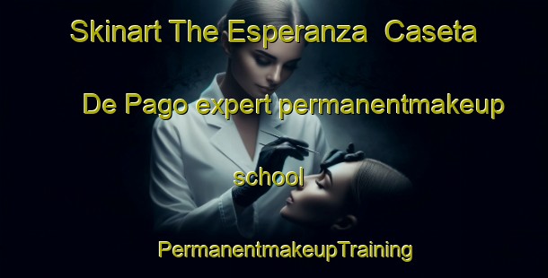 Skinart The Esperanza  Caseta De Pago expert permanentmakeup school | #PermanentmakeupTraining #PermanentmakeupClasses #SkinartTraining-Mexico