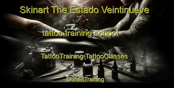 Skinart The Estado Veintinueve tattoo training school | #TattooTraining #TattooClasses #SkinartTraining-Mexico