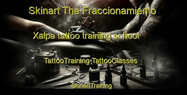 Skinart The Fraccionamiento Xalpa tattoo training school | #TattooTraining #TattooClasses #SkinartTraining-Mexico