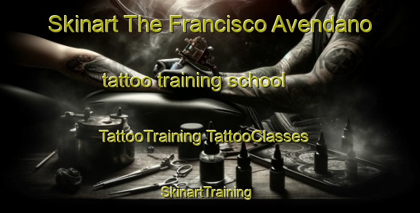 Skinart The Francisco Avendano tattoo training school | #TattooTraining #TattooClasses #SkinartTraining-Mexico