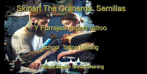 Skinart The Graneros  Semillas Y Forrajes expert tattoo school | #TattooTraining #TattooClasses #SkinartTraining-Mexico