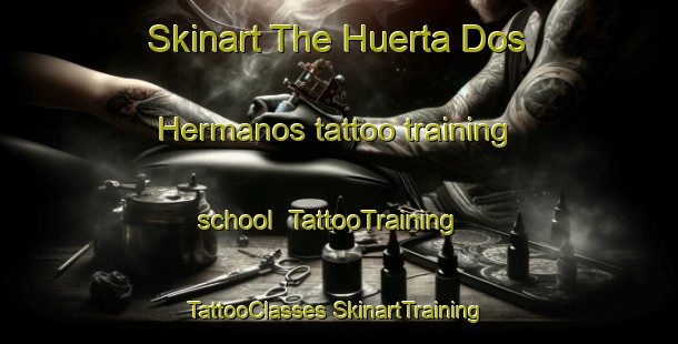 Skinart The Huerta Dos Hermanos tattoo training school | #TattooTraining #TattooClasses #SkinartTraining-Mexico