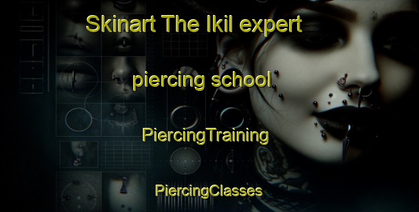 Skinart The Ikil expert piercing school | #PiercingTraining #PiercingClasses #SkinartTraining-Mexico