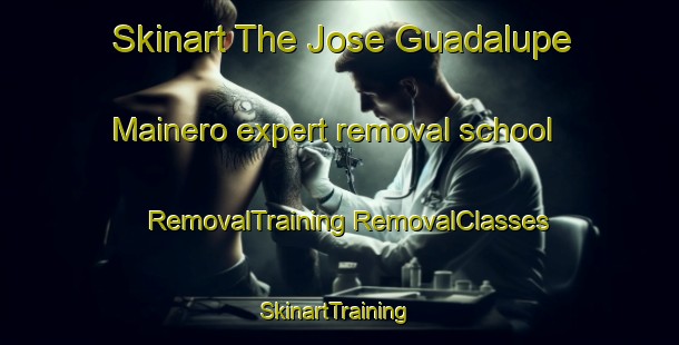 Skinart The Jose Guadalupe Mainero expert removal school | #RemovalTraining #RemovalClasses #SkinartTraining-Mexico